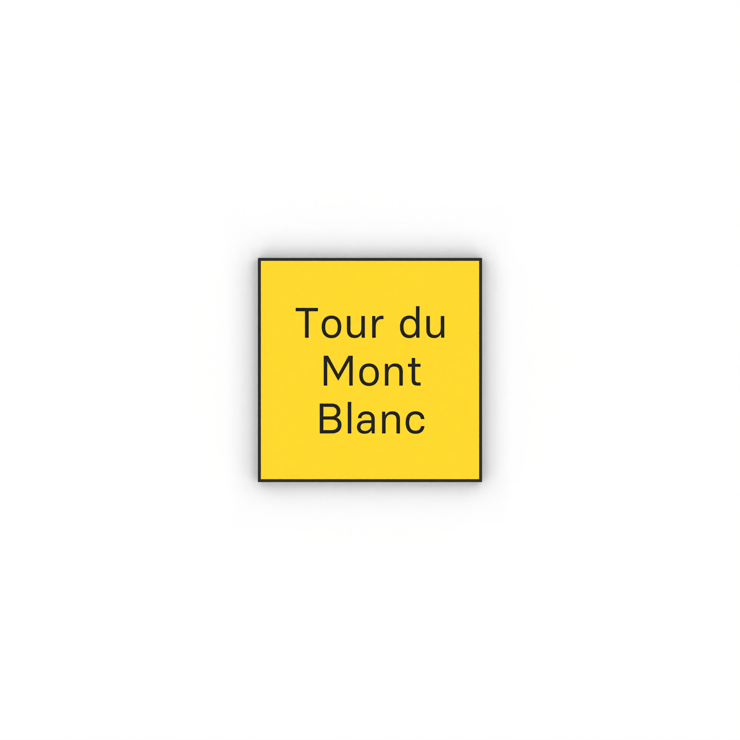 Tour du Mont Blanc Mon panneau de rando